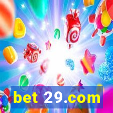 bet 29.com